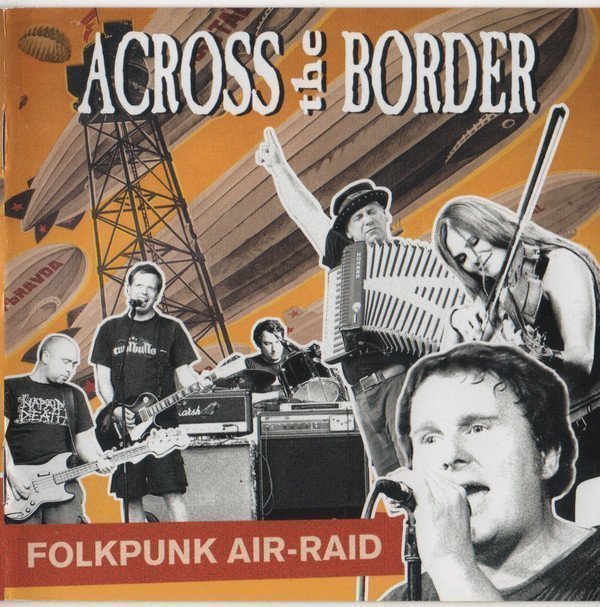 Across The Border - Folkpunk Air-Raid