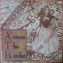 Across The Border - Hag Songs