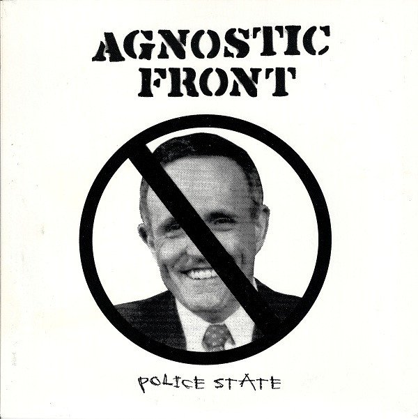 Agnostic Front - Police State
