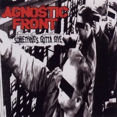 Agnostic Front - Something