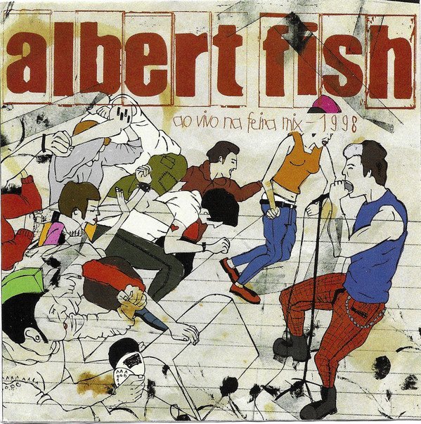 Albert Fish - Ao Vivo Na Feira Mix - 1998