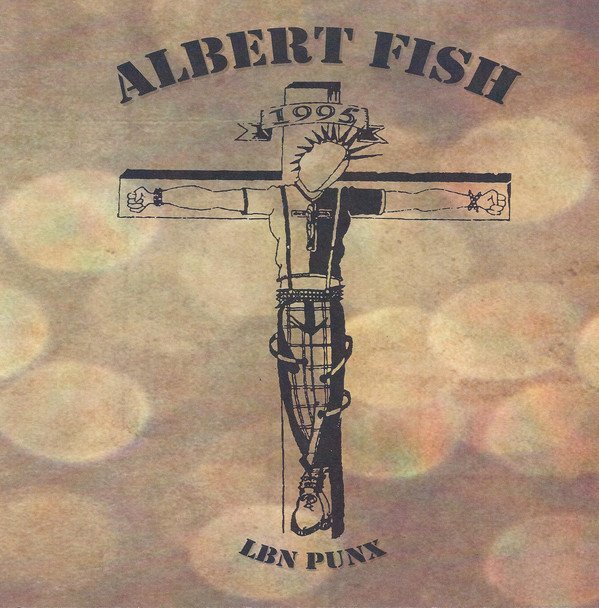 Albert Fish - LBN Punx