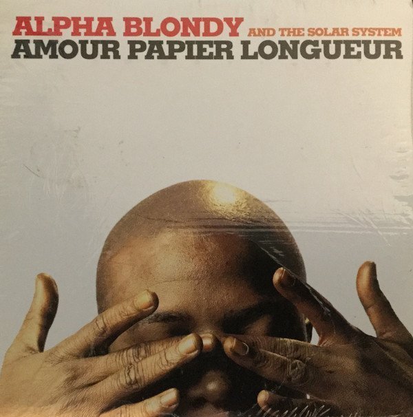 Alpha Blondy And The Wailers - Amour Papier Longueur