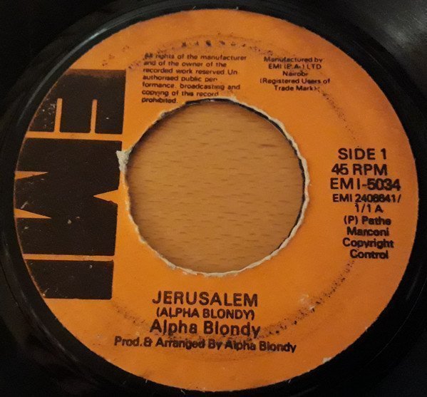 Alpha Blondy And The Wailers - Jerusalem / Brigadier Sabari