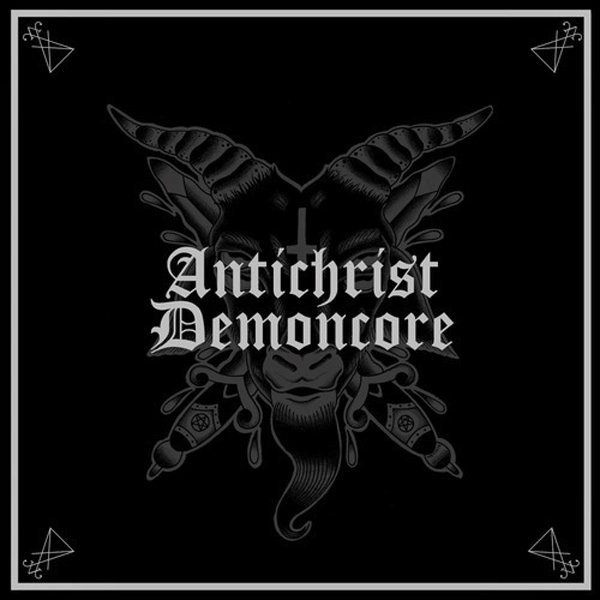Antichrist Demoncore - Antichrist Demoncore