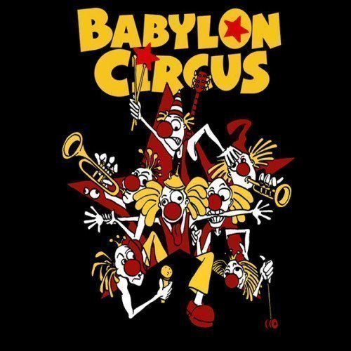 Babylon Circus - Demo N°1
