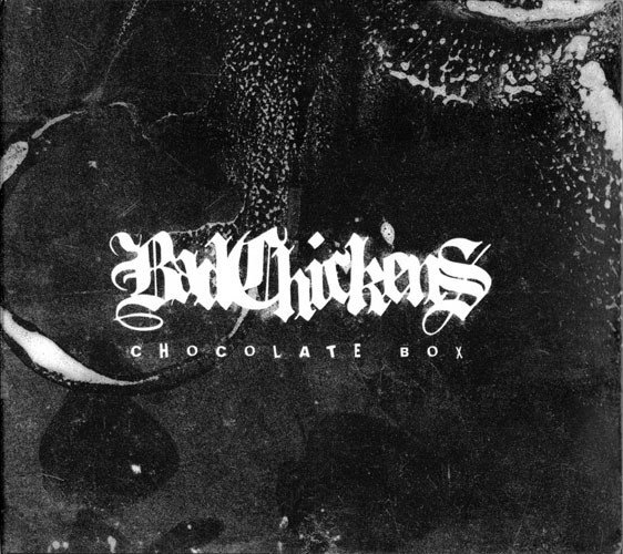 Bad Chickens - Chocolate Box