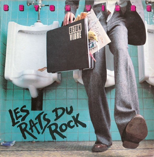 Beton Vibre - Les Rats Du Rock