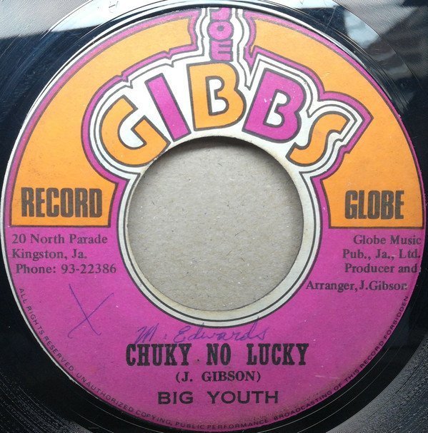Big Youth - Chuky No Lucky / Waterhouse Rock