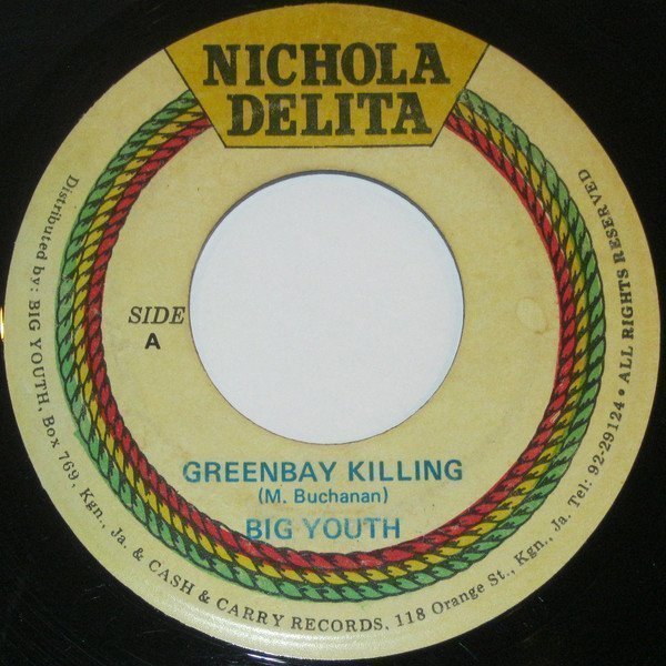 Big Youth - Greenbay Killing