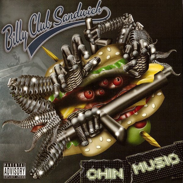 Billy Club Sandwich - Chin Music