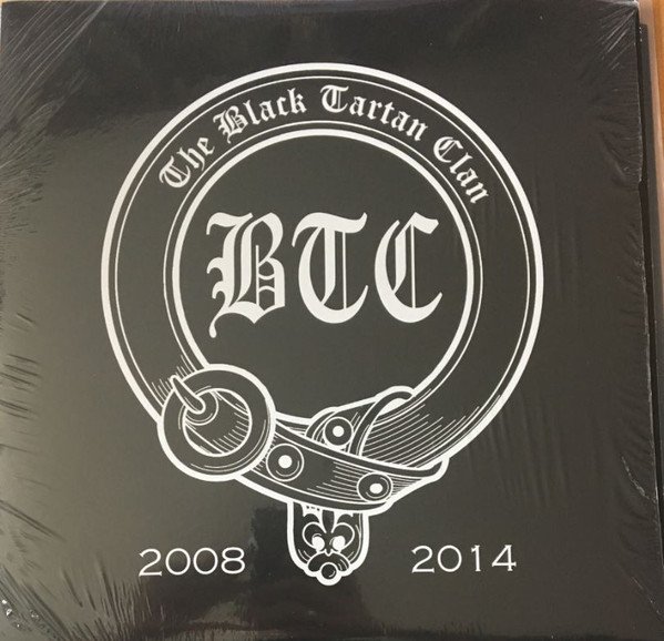 Black Tartan Clan - 2008-2014