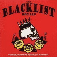 Blacklist Royals - Born In Sin, Come On In