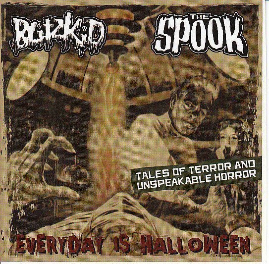 Blitzkid - Everyday Is Halloween - Tales Of Terror And Unspeakable Horror