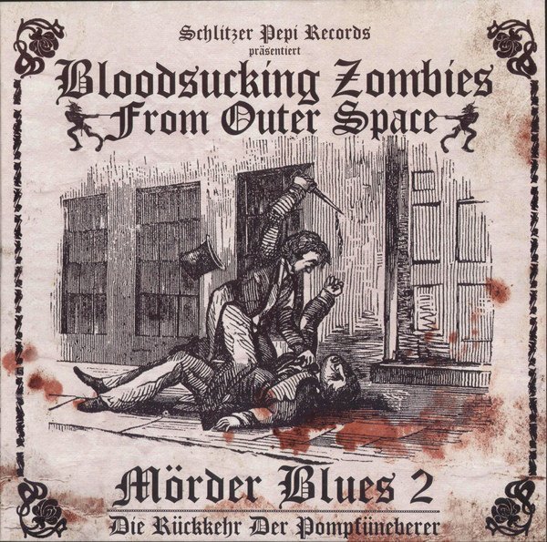 Bloodsucking Zombies From Outer Space - Mörder Blues 2 - Die Rückkehr Der Pompfüneberer