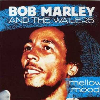 Bob Marley And The Wailers - Mellow Mood