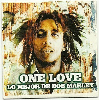 Bob Marley And The Wailers - One Love - Lo Mejor De Bob Marley