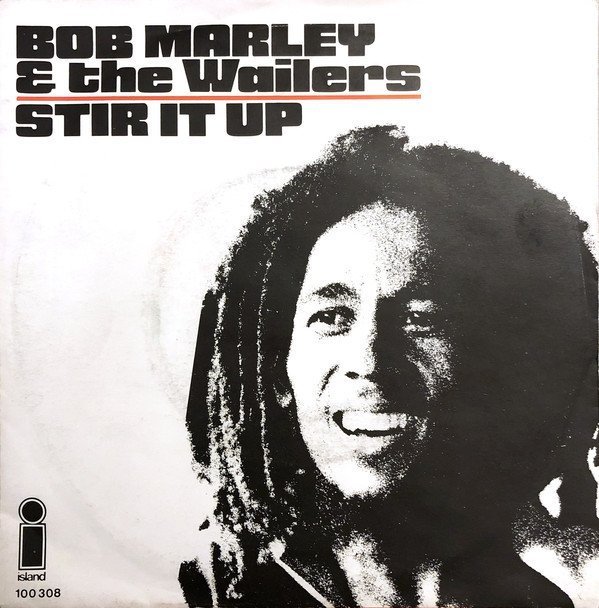 Bob Marley And The Wailers - Stir It Up