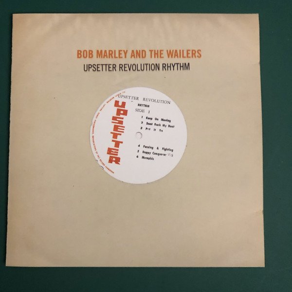 Bob Marley And The Wailers - Upsetter Revolution Rhythm