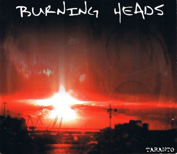 Burning Heads / Thompson Rollets - Taranto