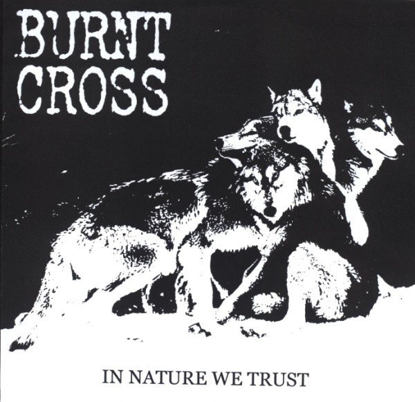 Burnt Cross V/s Cress - In Nature We Trust
