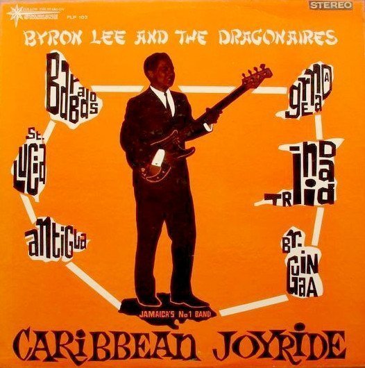 Byron Lee  The Dragonaires - Caribbean Joy Ride
