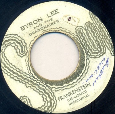 Byron Lee  The Dragonaires - Frankenstein / I Will
