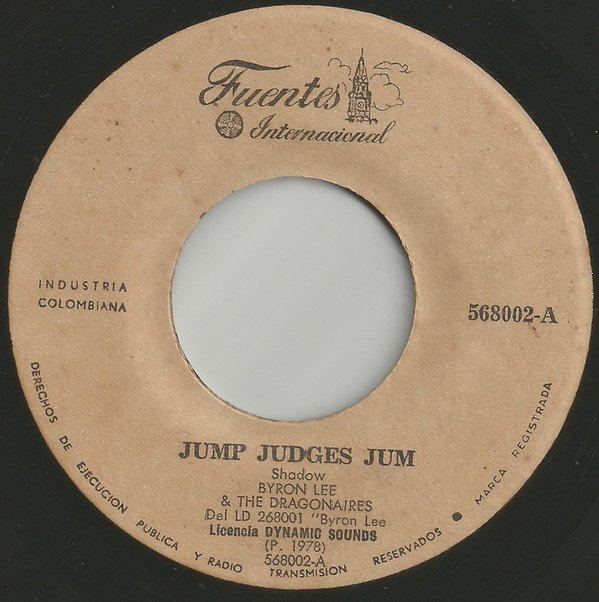 Byron Lee  The Dragonaires - Jump Judges Jum / Vero