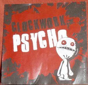 Clockwork Psycho - Clockwork Psycho
