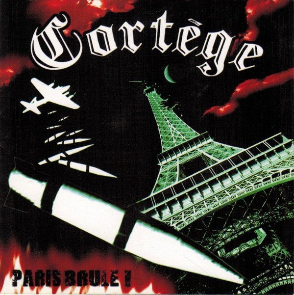 Cortege - Paris Brûle!