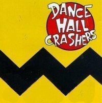 Dance Hall Crashers - Dance Hall Crashers