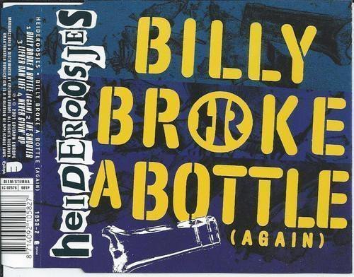 De Heideroosjes - Billy Broke A Bottle