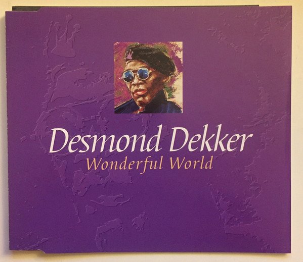 Desmond Dekker - Wonderful World