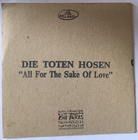 Die Toten Hosen - All For The Sake Of Love