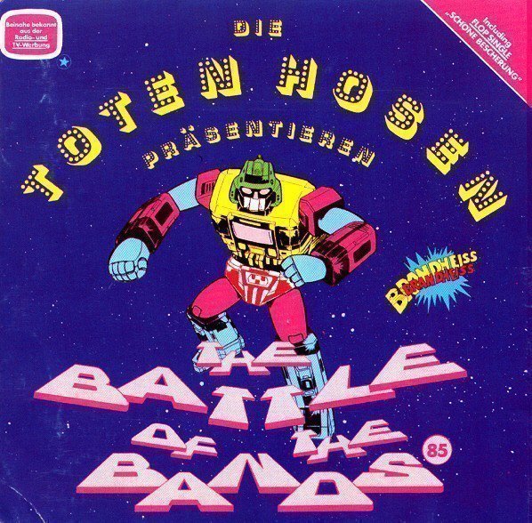 Die Toten Hosen - Präsentieren: The Battle Of The Bands 85
