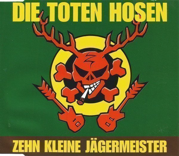 Die Toten Hosen - Zehn Kleine Jägermeister
