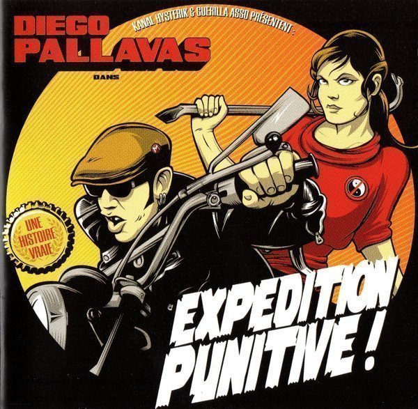 Diego Pallavas - Expédition Punitive !