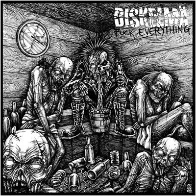 Diskelma - Fuck Everything