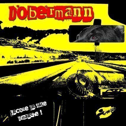 Dobbermann - Encore Un Sale Dimanche