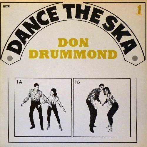 Don Drummond - Dance The Ska Vol. 1