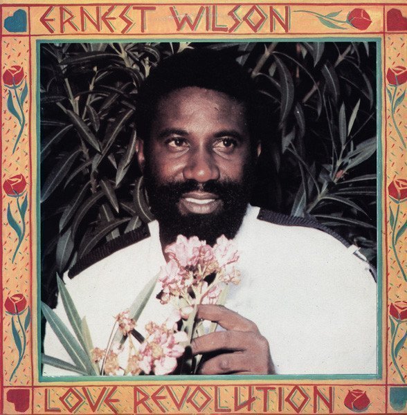 Ernest Wilson - Love Revolution