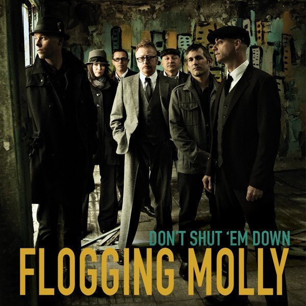 Flogging Molly - Don
