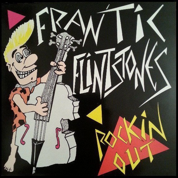 Frantic Flintstones - Rockin