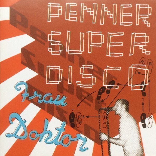 Frau Doktor - Penner Super Disco