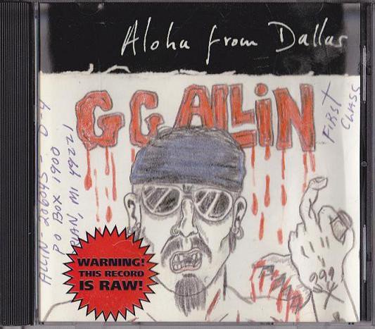 Gg Allin - Aloha From Dallas