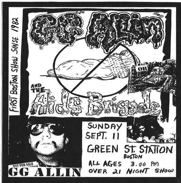 Gg Allin - Green St. Station Boston, MA  September 11, 1988