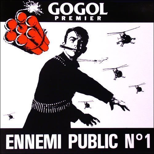 Gogol Premier - Ennemi Public N°1