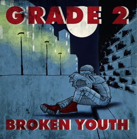 Grade 2 - Broken Youth