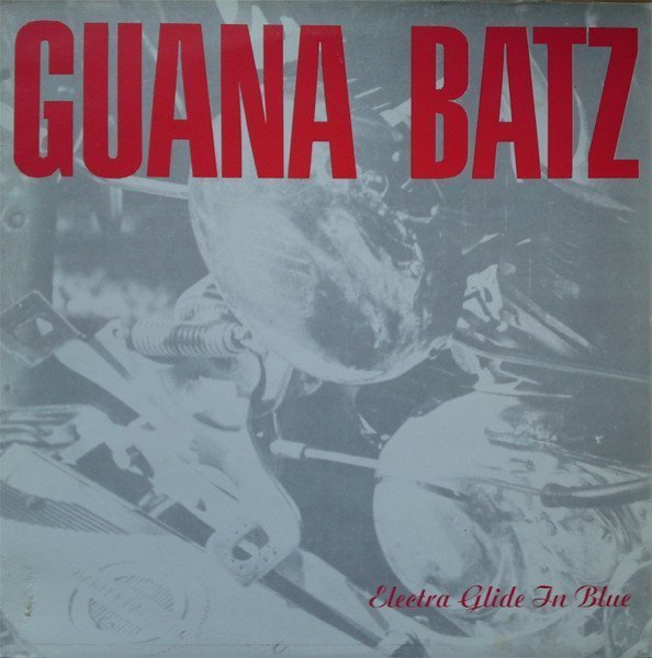 Guana Batz - Electra Glide In Blue