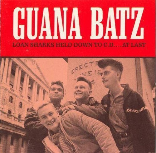 Guana Batz - Loan Sharks Held Down To C.D.... At Last!